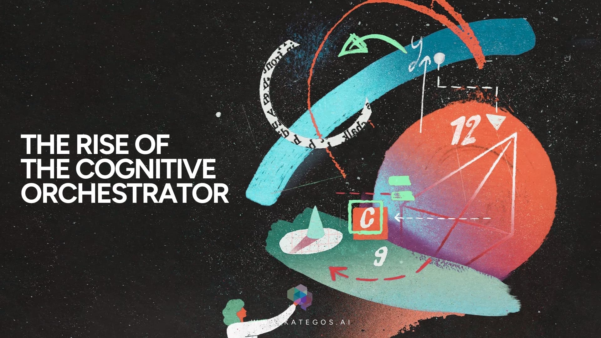 The Rise of the "Cognitive Orchestrator": Rethinking Leadership for 2026
