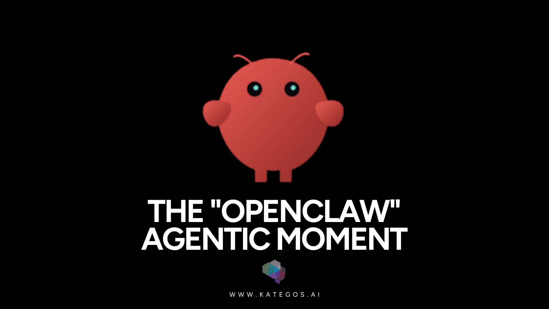 The "OpenClaw" Agentic Moment: Redefining the 2026 AI Strategy